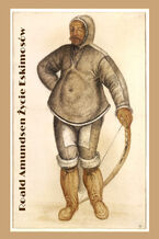 Okładka - Życie Eskimosów - Roald Amundsen