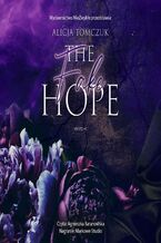 Okładka - The Fake Hope - Alicja Tomczuk