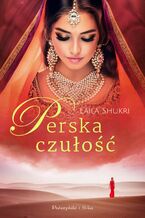 Okładka - Perska czułość - Laila Shukri
