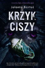 Okładka - Krzyk ciszy - Jolanta Bartoś