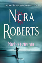 Okładka - Niebo i ziemia. Wyspa Trzech Sióstr - Nora Roberts