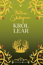 Okładka - Król Lear. Złota kolekcja - William Shakespeare
