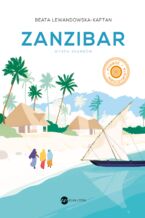 Okładka - Zanzibar. Wyspa skarbów - Beata Lewandowska-Kaftan