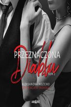 Okładka - Przeznaczona Diabłu. Tom 2 - Aleksandra Możejko