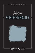 Okładka - Krótki kurs filozofii Schopenhauer - Christopher Janaway