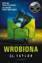 Okładka - Wrobiona - C.L. Taylor