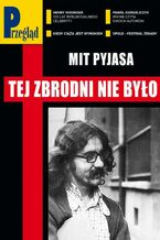 Okładka - Przegląd. 25 - Jerzy Domański, Paweł Dybicz, Robert Walenciak, Jakub Dymek, Marcin Ogdowski, Marek Czarkowski, Roman Kurkiewicz, Wojciech Kuczok, Agnieszka Wolny-Hamkało