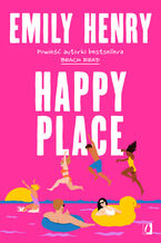 Okładka - Happy Place - Emily Henry