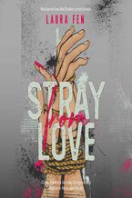Okładka - Stray from Love - Laura Fen