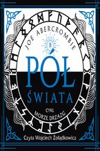 Okładka - Morze Drzazg (#2). Pół świata - Joe Abercrombie
