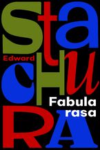 Okładka - Fabula rasa - Edward Stachura