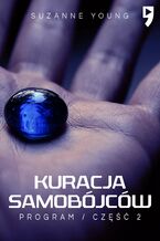 Okładka - Kuracja samobójców. Część 2 - Suzanne Young