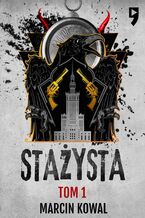 Okładka - Stażysta. Tom 1 - Marcin Kowal