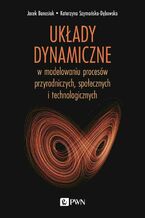 Okładka - Układy dynamiczne - Jacek Banasiak, Katarzyna Szymańska-Dębowska