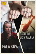 Okładka - Fala krwi - Caroline Grimwalker