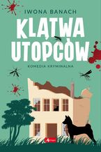 Okładka - Klątwa utopców - Iwona Banach