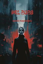 Okładka - PRL 2028 - Michał Frąckiewicz