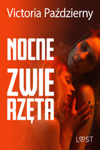 Okładka - Nocne zwierzęta  lesbijskie opowiadanie erotyczne - Victoria Październy