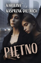 Okładka - Piętno - Karolina Kasprzak-Dietrich