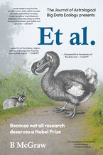 Okładka - Et al. Because not all research deserves a Nobel Prize - B. McGraw