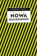 Okładka - Nowa duchowość - Robert T. Ptaszek