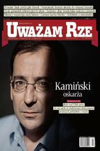 Okładka - "Uważam Rze. Inaczej pisane" nr 16 - Opracowanie Zbiorowe