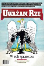 Okładka - "Uważam Rze. Inaczej pisane" nr 25 - Opracowanie Zbiorowe