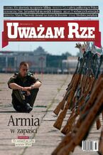 Okładka - "Uważam Rze. Inaczej pisane" nr 27 - Opracowanie Zbiorowe