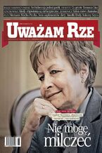 Okładka - "Uważam Rze. Inaczej pisane" nr 31 - Opracowanie Zbiorowe