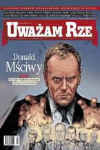 Okładka - "Uważam Rze. Inaczej pisane" nr 40 - Opracowanie Zbiorowe
