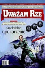 Okładka - "Uważam Rze. Inaczej pisane" nr 422012 - Opracowanie Zbiorowe