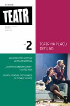 Okładka - Teatr 2/2023 - Opracowanie zbiorowe