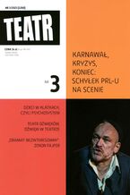 Okładka - Teatr 3/2023 - Opracowanie zbiorowe