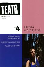 Okładka - Teatr 4/2023 - Opracowanie zbiorowe