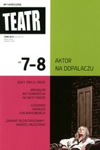 Okładka - Teatr 7-8/2022 - Opracowanie zbiorowe