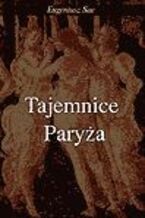 Okładka - Tajemnice Paryża - Eugeniusz Sue