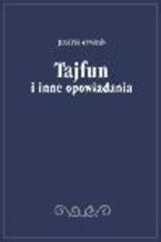 Okładka - Tajfun i inne opowiadania - Joseph Conrad