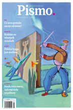 Okładka - Pismo. Magazyn Opinii 01/2021 - Marcin Wicha, Zuzanna Kowalczyk, Przemek Staroń