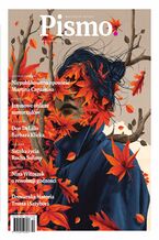 Okładka - Pismo. Magazyn Opinii 10/2018 - Rafał Bryndal, Bożena Keff, Jacek Podsiadło, Don Delillo