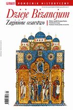Okładka - Pomocnik Historyczny. Dzieje Bizancjum 1/2019 - Opracowanie zbiorowe