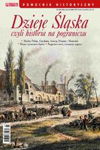 Okładka - Pomocnik Historyczny. Dzieje Śląska 7/2019 - Opracowanie zbiorowe