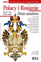 Okładka - Pomocnik Historyczny. Polacy i Rosjanie 6/2020 - Opracowanie zbiorowe