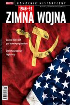 Okładka - Pomocnik Historyczny. Zimna wojna 1946-91 - Opracowanie zbiorowe