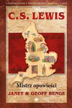 Okładka - C.S. Lewis Mistrz opowieści - Janet & Geoff Benge