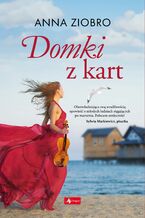 Okładka - Domki z kart - Anna Ziobro