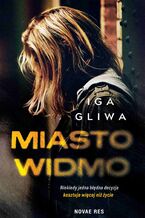 Okładka - Miasto widmo - Iga Gliwa