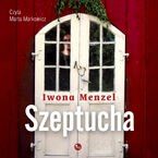Okładka - Szeptucha - Iwona Menzel