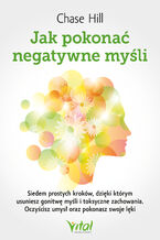 Jak pokonać negatywne myśli