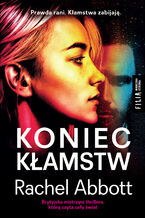 Okładka - Koniec kłamstw. Tom Douglas. Tom 11 - Rachel Abbott