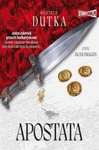 Okładka - Apostata - Wojciech Dutka